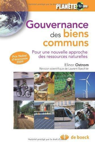 Elinor Ostrom: Gouvernance des biens communs (French language)