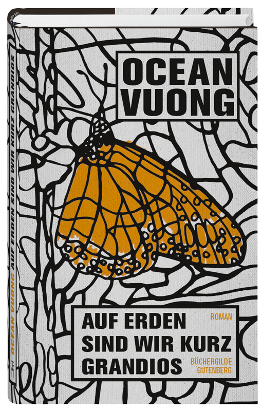 Ocean Vuong: Auf Erden sind wir kurz grandios (Hardcover, German language, Büchergilde Gutenberg)