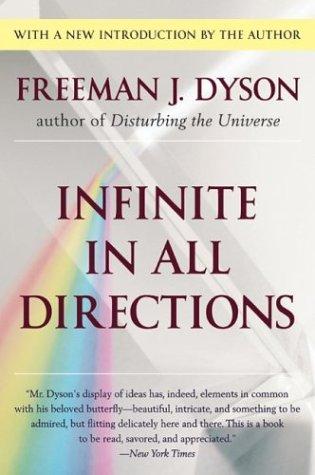 Freeman J. Dyson: Infinite in all directions (2004, Perennial)