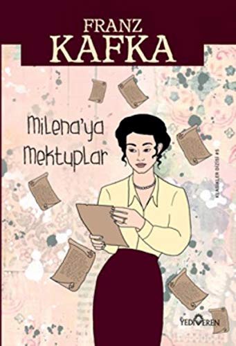 Franz Kafka: Milena'ya Mektuplar (Paperback, 2020, Yediveren Yayinlari)