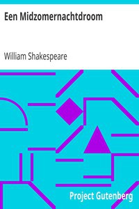 William Shakespeare: Een Midzomernachtdroom (Dutch language, 2010, Project Gutenberg)