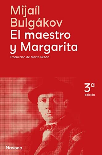 Михаил Афанасьевич Булгаков, Marta Rebón: El maestro y Margarita (Hardcover, 2022, Navona Editorial)