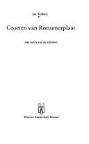 Jan Wolkers: Groeten van Rottumerplaat. (Dutch language, 1971, Elsevier)