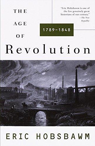Eric Hobsbawm: The age of revolution 1789-1848 (1996)