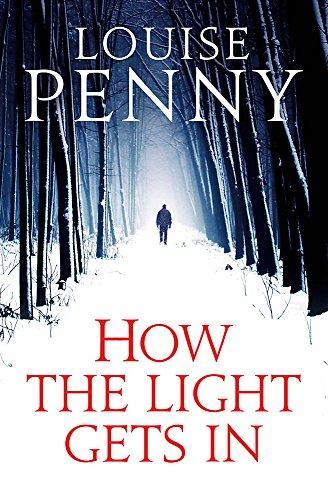 Louise Penny: How the light gets in (2013)