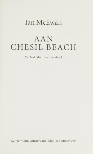 Ian McEwan: Aan Chesil Beach (Dutch language, 2007, De Harmonie, Manteau)