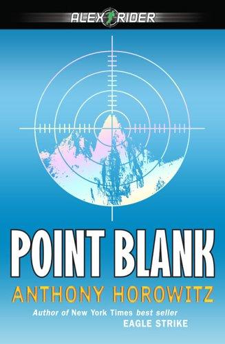 Anthony Horowitz: Point Blank (Alex Rider Adventures) (2006, Puffin)