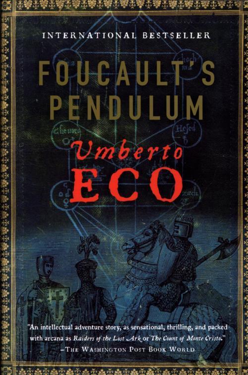Umberto Eco: Foucault's Pendulum