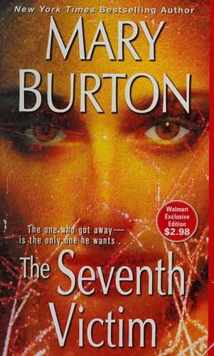 Mary Burton: The seventh victim (2013, Kensington Pub. Corp.)