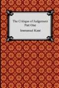 Immanuel Kant: The Critique of Judgement (Paperback, 2006, Digireads.com)