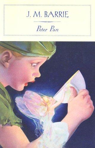 J. M. Barrie: Peter Pan (Barnes & Noble Classics Series) (Barnes & Noble Classics) (Hardcover, 2007, Barnes & Noble Classics)