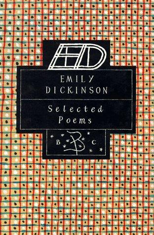 Emily Dickinson: Selected poems (1993, St. Martin's Press)