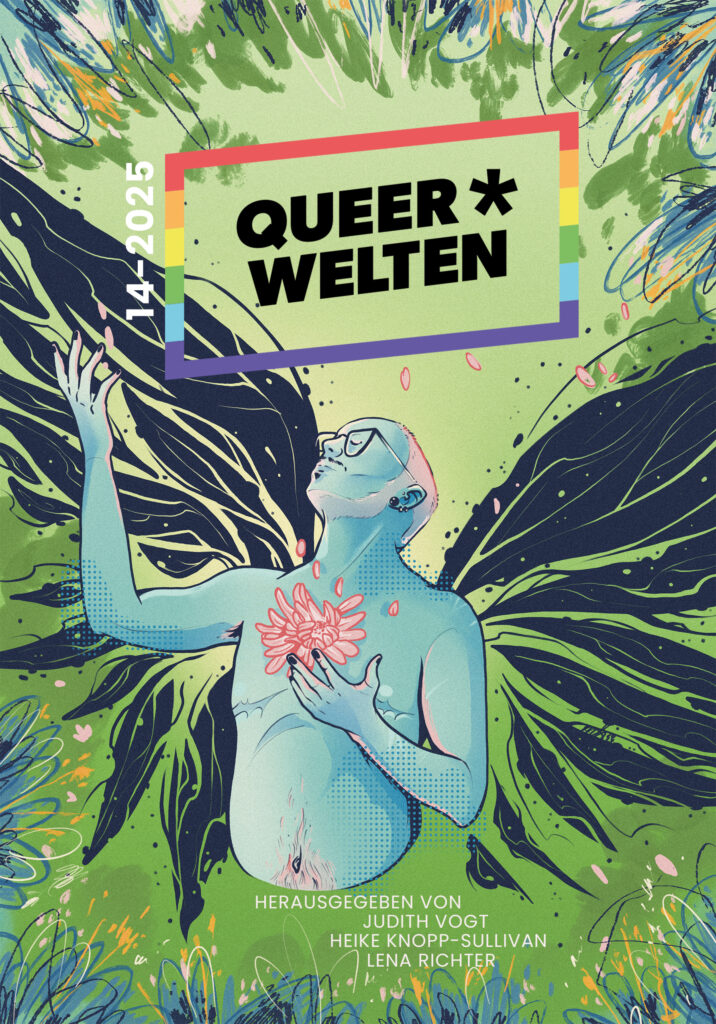 Christian Vogt, Lena Richter, Roxane Bicker, Heike Knopp-Sullivan, Jeannie Marschall, Martina John, Marie Meier, Judith C. Vogt, Iris Leander Villiam, Teresa Teske, Beau Maibaum, Katja Rocker, Lisa Olthafer, Katharina Malzmüller, Kai Weidemann, Roff Boff, Matthis Borda, Nora L. Grossmann, Emma Hogner, Helena M. John, Corina Marin, Mila Münchow, Anne K. Ramin, Kristina Schreiber, Julia Winterthal: Queer*Welten: 14-2025 (Paperback, Deutsch language, Amrun Verlag, Ach je Verlag)