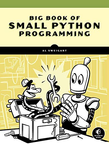 Al Sweigart: The Big Book of Small Python Projects (Paperback, 2021, No Starch Press)