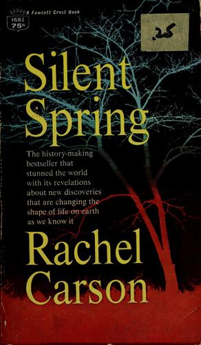 Rachel Carson: Silent spring. (1962, Fawcett)