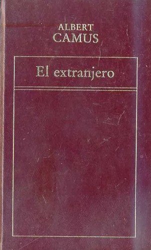 Albert Camus: El extranjero (Hardcover, Spanish language, 1982, Orbis)