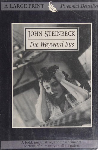 John Steinbeck: The wayward bus (1998, G.K. Hall)