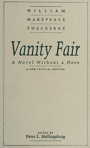 William Makepeace Thackeray: Vanity fair (1989, Garland Pub.)