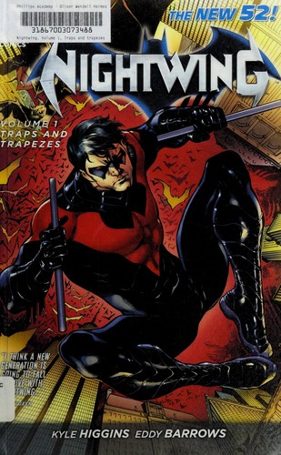 Kyle Higgins: Nightwing volume 1 (2012, DC Comics)