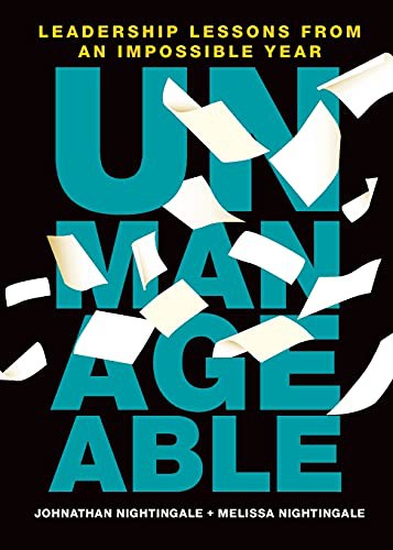 Johnathan Nightingale, Melissa Nightingale: Unmanageable (Paperback, 2021, Raw Signal Press)