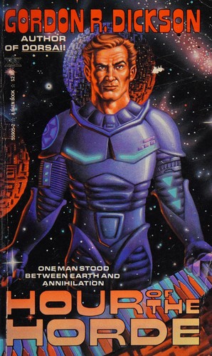 Gordon R. Dickson: Hour of Horde (Paperback, 1984, Baen)