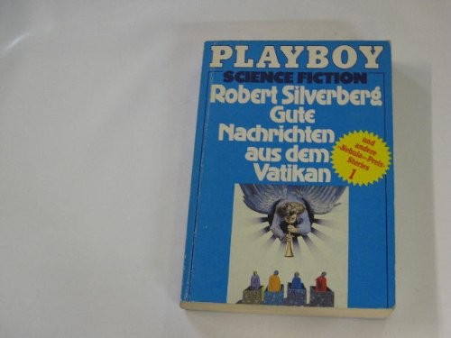 Robert Silverberg: Playboy Science Fiction (1981, Moewig)