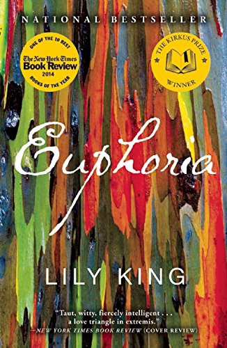 Lily King: Euphoria (Paperback, 2015, Grove Press)