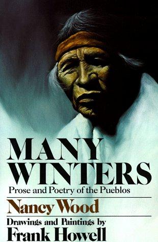 Nancy Wood: Many Winters (1992, Doubleday Books for Young Readers)