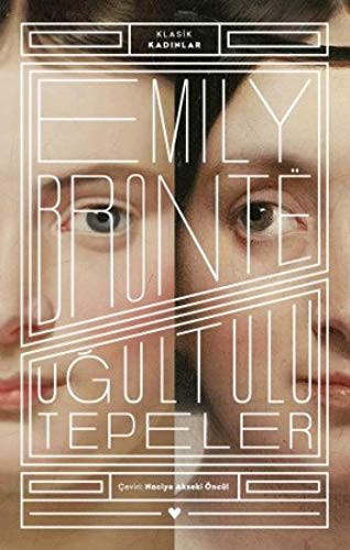 Emily Brontë: Ugultulu Tepeler - Klasik Kadinlar (Paperback, 2021, Can Yayinlari)