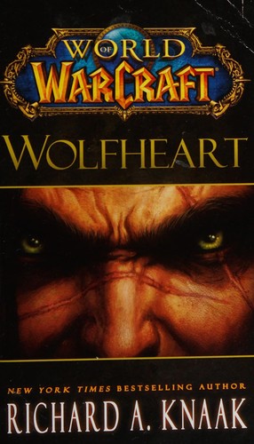 Richard A. Knaak: World of warcraft (2011, Gallery Books)