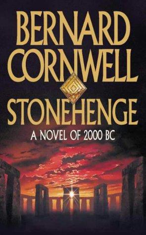 Bernard Cornwell: Stonehenge (2000, HarperCollins Publishers Ltd)