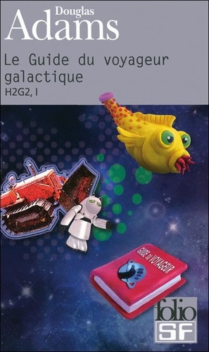 Douglas Adams: Le Guide du Voyageur galactique (French language, 1982, Gallimard)