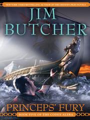 Jim Butcher: Princeps' Fury (2008, Penguin USA, Inc.)