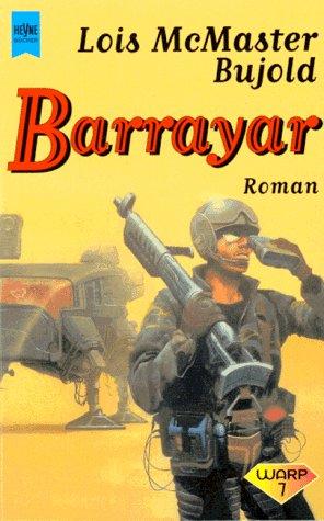 Lois McMaster Bujold: Barrayar (Paperback, German language, 1997, Heyne)