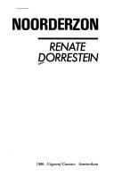 Renate Dorrestein: Noorderzon (Dutch language, 1986, Contact)
