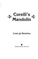 Louis de Bernières: Captain Corelli's Mandolin (1994, Secker & Warburg)