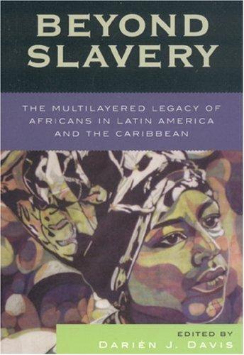 Darin J. Davis: Beyond Slavery (Paperback, 2006, Rowman & Littlefield Publishers, Inc.)