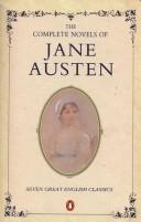 Jane Austen: The Penguin complete novels of Jane Austen. (1983, Penguin Books)