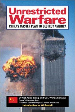 Wang Xiangsui, Qiao Liang: Unrestricted Warfare (Paperback, Pan American Publishing Company)