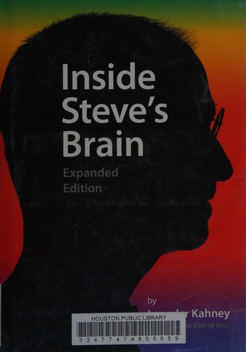 Leander Kahney: Inside Steve's brain (2009, Portfolio)