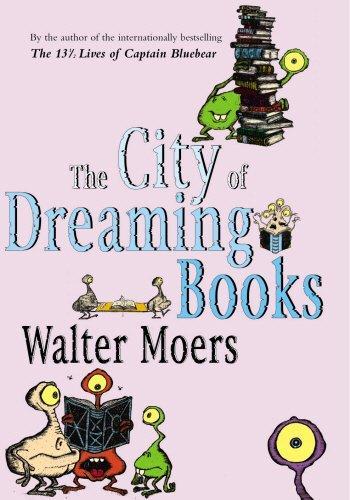 Walter Moers: The city of Dreaming Books (2006)