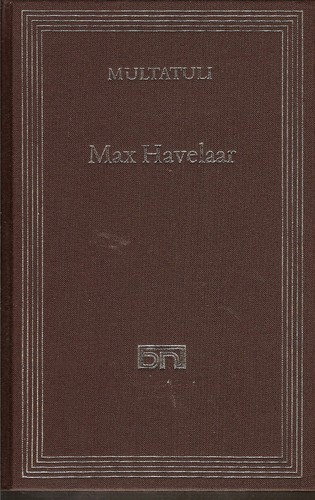 Multatuli, Multatuli: Max Havelaar (Hardcover, Dutch language, 1979, Elsevier)