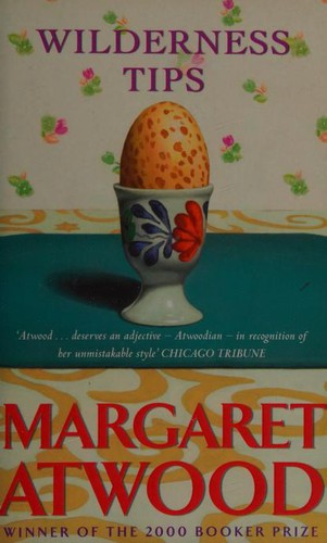 Margaret Atwood: Wilderness tips (1992, Virago)