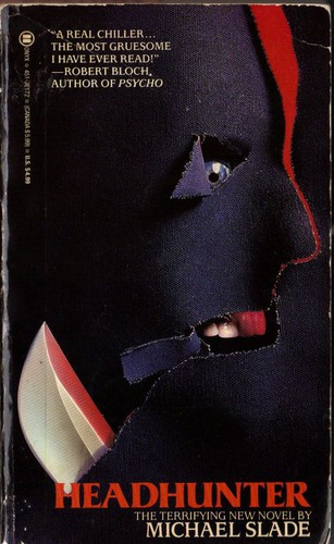 Michael Slade: Headhunter (1986, New American Library)