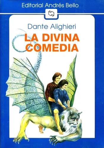 Dante Alighieri: La Divina Comedia (Paperback, Spanish language, 1998, Andres Bello)