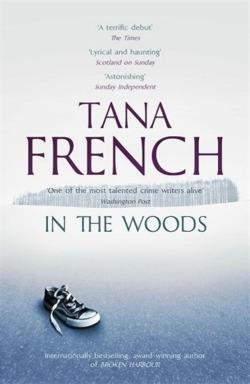 Tana French: In the Woods