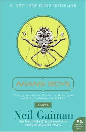 Neil Gaiman: Anansi Boys (2008, Harper Perennial)