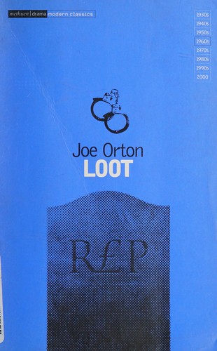 Joe Orton: Loot (1967, Eyre Methuen)
