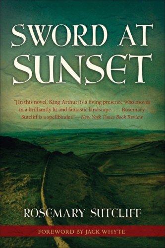 Rosemary Sutcliff: Sword at Sunset (Paperback, 2008, Chicago Review Press)