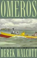 Derek Walcott: Omeros (1990, Farrar, Straus, Giroux)